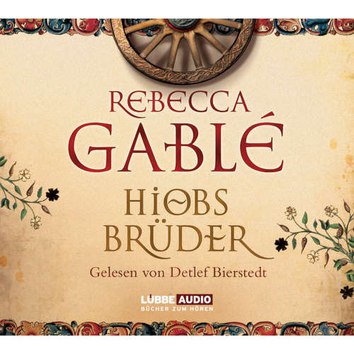 Hoerbuch Hiobs Brüder - Rebecca Gablè - Detlef Bierstedt