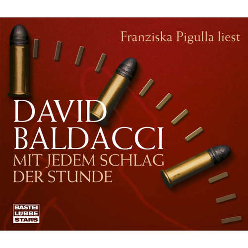 Hoerbuch Mit jedem Schlag der Stunde - David Baldacci - Franziska Pigulla