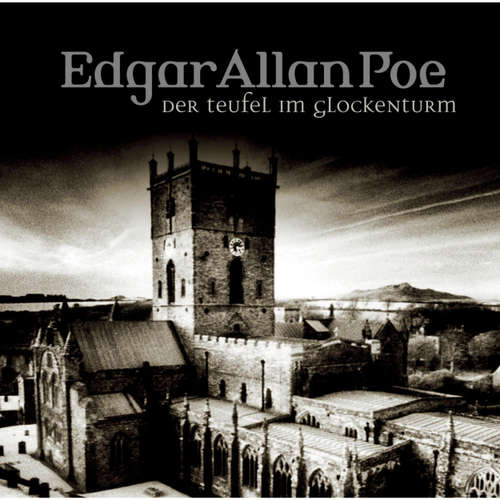 Hoerbuch Edgar Allan Poe, Folge 36: Teufel im Glockenturm - Edgar Allan Poe - Ulrich Pleitgen