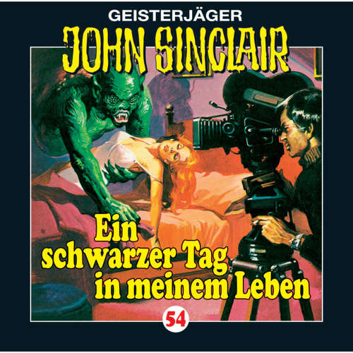 Hoerbuch John Sinclair, Folge 54: Ein schwarzer Tag in meinem Leben - Jason Dark - Frank Glaubrecht