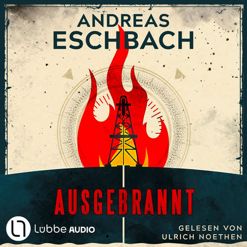 Hoerbuch Ausgebrannt - Andreas Eschbach - Ulrich Noethen