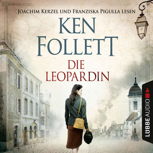 Hoerbuch Die Leopardin - Ken Follett - Franziska Pigulla Hoerbuch Die Leopardin - Ken Follett - Franziska Pigulla
