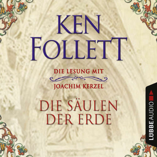 Hoerbuch Die Säulen der Erde - Ken Follett - Joachim Kerzel Hoerbuch Die Säulen der Erde - Ken Follett - Joachim Kerzel