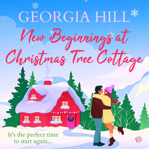 Audiobook New Beginnings at Christmas Tree Cottage - Georgia Hill - Katherine Press