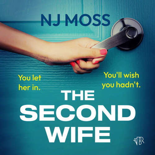 Audiobook The Second Wife - NJ Moss - Blake