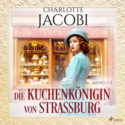 Hoerbuch Die Kuchenkönigin von Straßburg - Charlotte Jacobi - Uta Simone