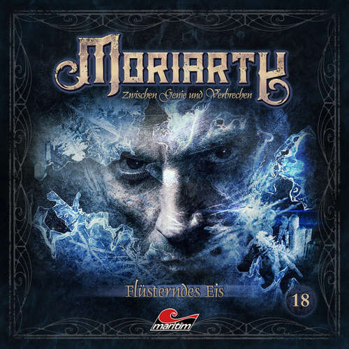 Hoerbuch Moriarty, Folge 18: Flüsterndes Eis - Marc Freund - Andreas Fröhlich