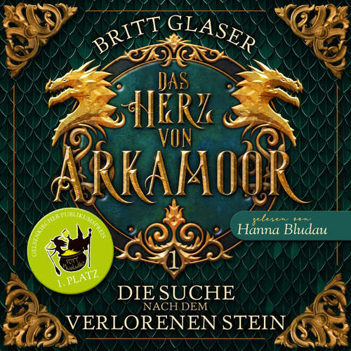 Hoerbuch Das Herz von Arkamoor - Britt Glaser - Hanna Bludau