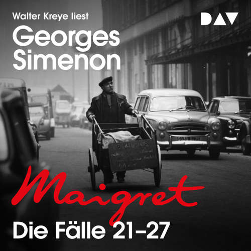 Hoerbuch Maigret. Die Fälle 21-27 - Georges Simenon - Walter Kreye