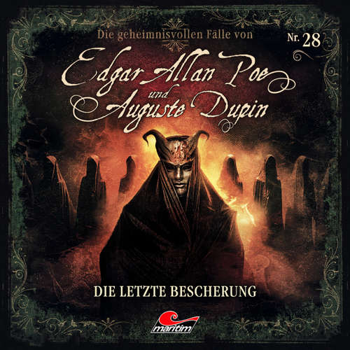 Hoerbuch Edgar Allan Poe & Auguste Dupin, Folge 28: Die letzte Bescherung - Markus Duschek - Douglas Welbat