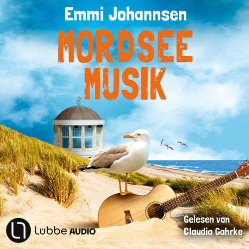 Hoerbuch Mordseemusik - Borkum-Krimireihe, Teil 6 - Emmi Johannsen - Claudia Gahrke