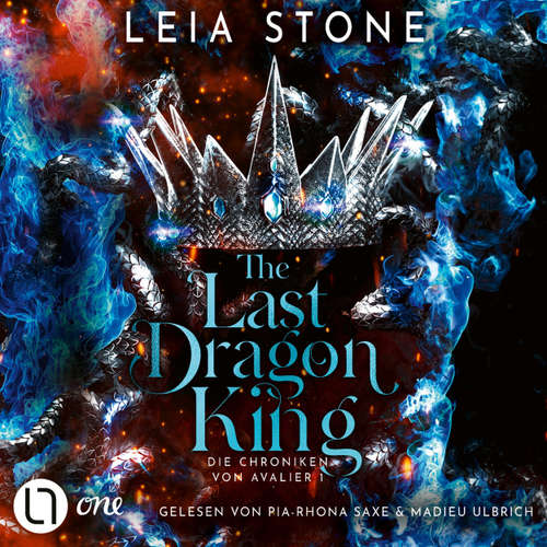 Hoerbuch The Last Dragon King - Leia Stone - Pia-Rhona Saxe