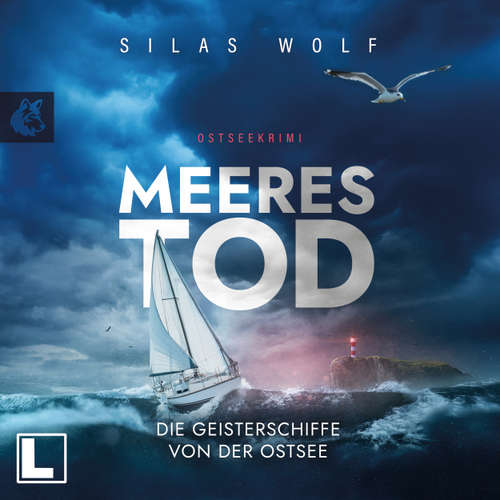Hoerbuch Meerestod - Die Geisterschiffe von der Ostsee - Silas Wolf - Hans-Benno Pest