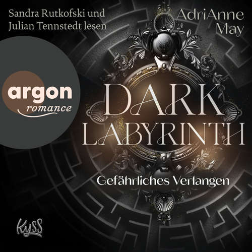 Hoerbuch Gefährliches Verlangen - AdriAnne May - Sandra Rutkofski