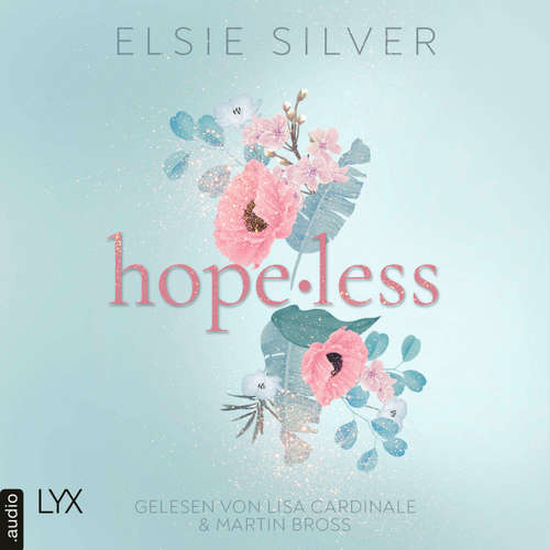 Hoerbuch Hopeless - Elsie Silver - Lisa Cardinale