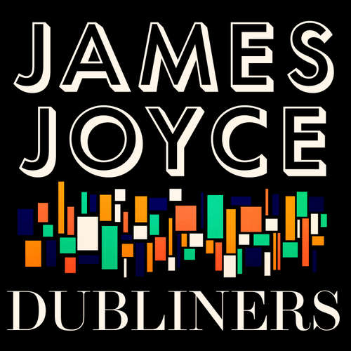 Audiobook Dubliners - James Joyce - Aidan Kelly