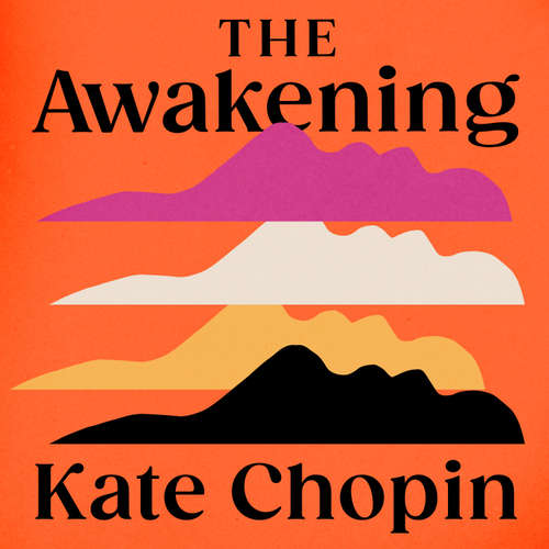 Audiobook The Awakening - Kate Chopin - Katherine Fenton