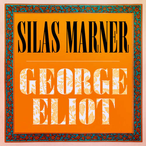 Audiobook Silas Marner - George Eliot - Rachel Atkins