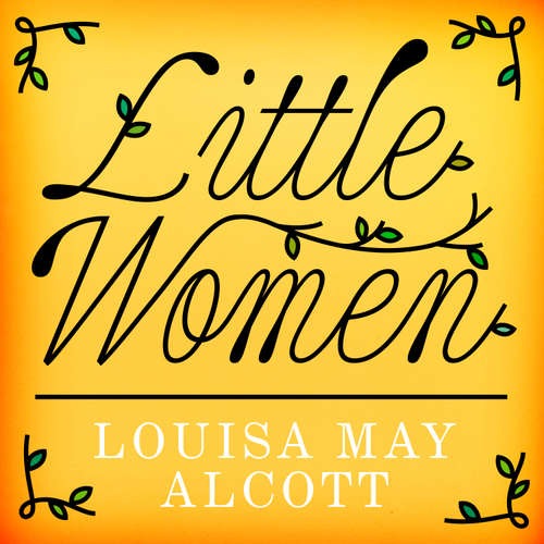 Audiobook Little Women - Louisa May Alcott - Katherine Fenton