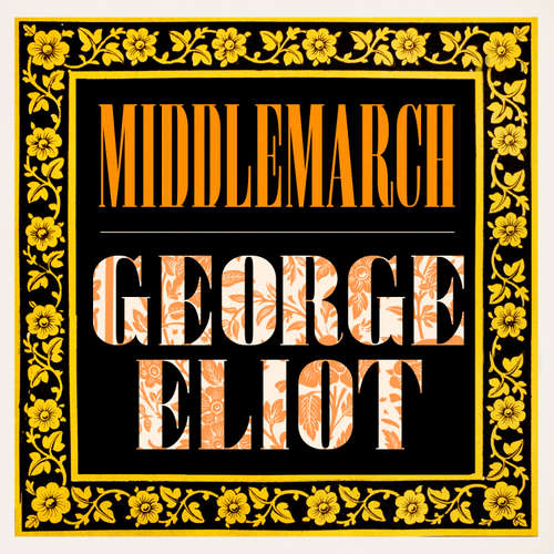 Audiobook Middlemarch - George Eliot - Lucy Scott