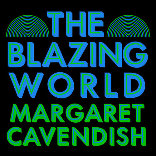 Audiobook The Blazing World - Margaret Cavendish - Karen Cass