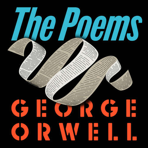Audiobook Orwell: The Poems - George Orwell - Peter Noble
