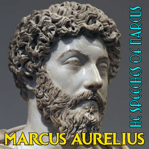 Audiobook The Speeches of Marcus - Marcus Aurelius - Peter Coates