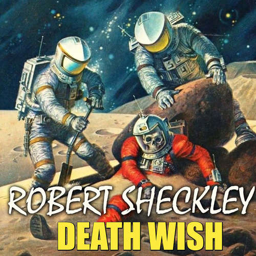 Audiobook Death Wish - Robert Sheckley - Peter Coates