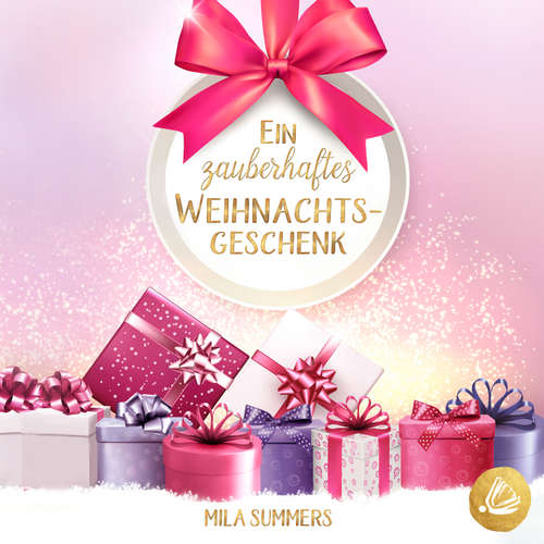 Hoerbuch Ein zauberhaftes Weihnachtsgeschenk - Mila Summers - Vincent Fallow