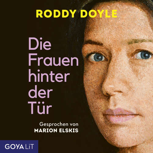 Hoerbuch Die Frauen hinter der Tür - Roddy Doyle - Marion Elskis