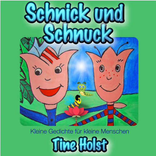 Hoerbuch Schnick und Schnuck - Tine Holst - Tine Holst