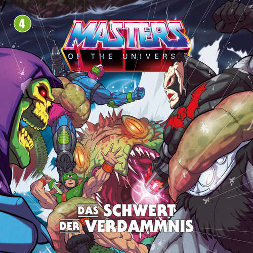 Hoerbuch Masters of the Universe - Folge 04: Das Schwert der Verdammnis - Gunnar Sadlowski - Patrick Messe