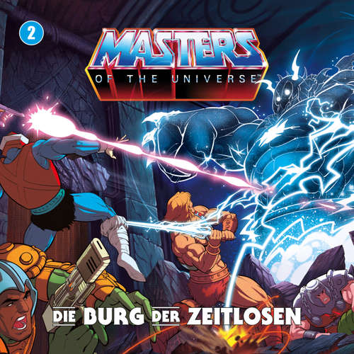 Hoerbuch Masters of the Universe - Folge 02: Die Burg der Zeitlosen - Gunnar Sadlowski - Patrick Messe