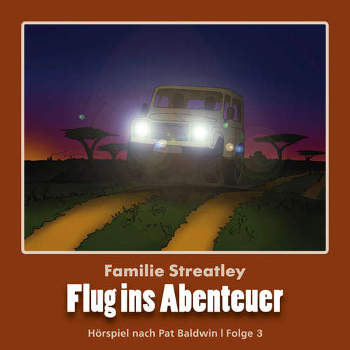 Hoerbuch Flug ins Abenteuer - Pat Baldwin - Angelika Neufeld