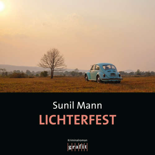 Hoerbuch Lichterfest - Vijai Kumars zweiter Fall - Vijay Kumar, Band 2 - Sunil Mann - Martin Kuupa
