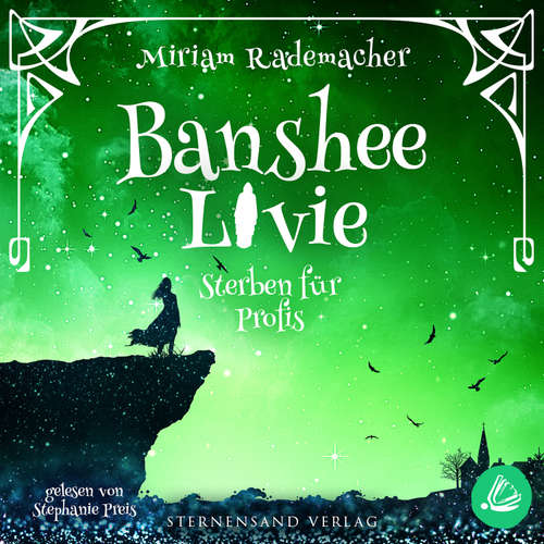 Hoerbuch Banshee Livie (Band 3): Sterben für Profis - Miriam Rademacher - Stephanie Preis