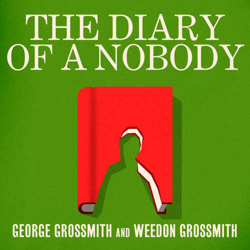 Audiobook The Diary of a Nobody - George Grossmith - Mark Elstob