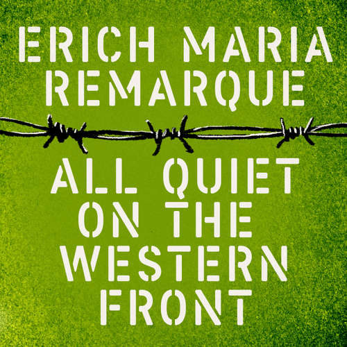 Audiobook All Quiet on the Western Front - Erich Maria Remarque - David Rintoul