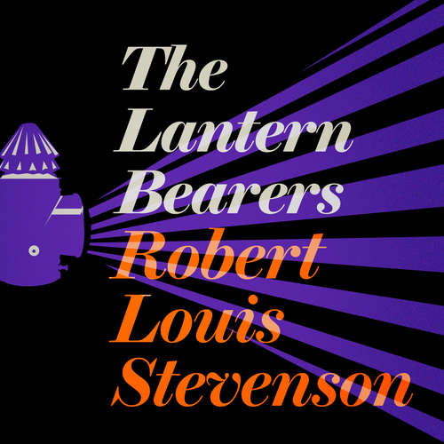 Audiobook The Lantern Bearers - Robert Louis Stevenson - Robin Laing