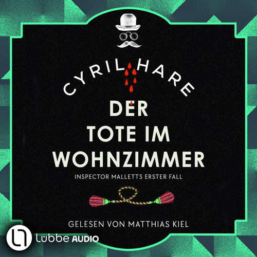 Hoerbuch Der Tote im Wohnzimmer - Cyril Hare - Matthias Kiel