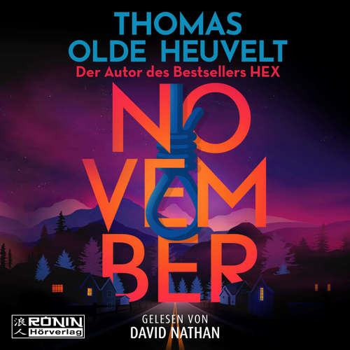 Hoerbuch November - Thomas Olde Heuvelt - David Nathan