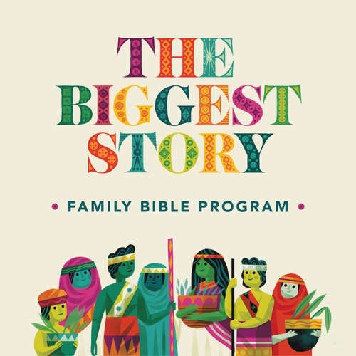 Audiobook The Biggest Story Family Bible Program - Kevin DeYoung - Michael Reeves