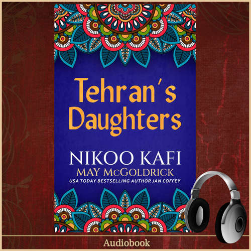 Audiobook Tehran's Daughters - May McGoldrick - Madison Virtual-Voice