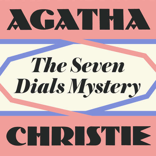 Audiobook The Seven Dials Mystery - Agatha Christie - Kristin Atherton