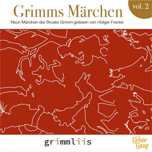Hoerbuch Grimms Märchen Vol.2 - Gebrüder Grimm - Holger Franke