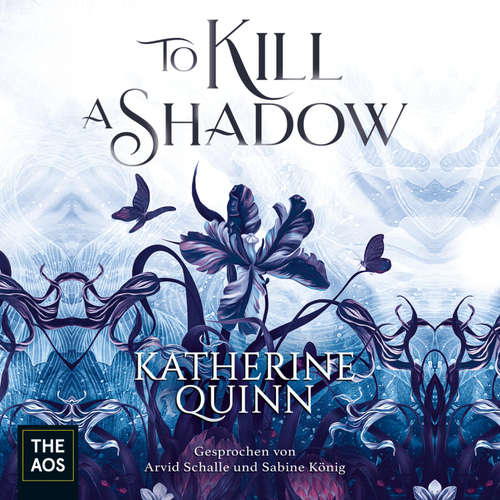 Hoerbuch To Kill A Shadow - Katherine Quinn - Sabine König