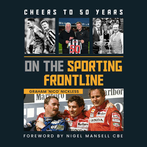 Audiobook Cheers To 50 Years - Graham 'Nico' Nickless - Graham 'Nico' Nickless