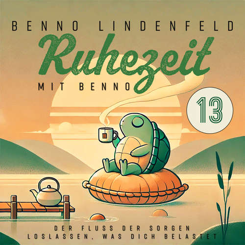 Hoerbuch Der Fluss der Sorgen - Benno Lindenfeld - Benno Lindenfeld