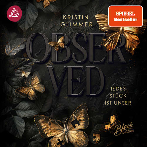 Hoerbuch Observed: Jedes Stück ist unser - Kristin Glimmer - Kevo Adler