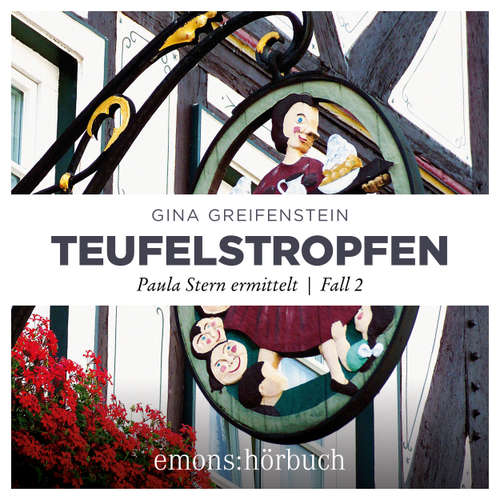 Hoerbuch Teufelstropfen - Paula Stern ermittelt, Fall 2 - Gina Greifenstein - Henriette Schreurs